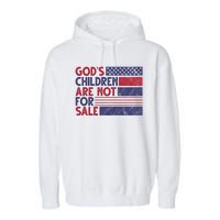 Gods Children Are Not For Sale USA Awareness Garment-Dyed Fleece Hoodie