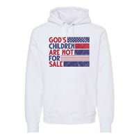 Gods Children Are Not For Sale USA Awareness Premium Hoodie