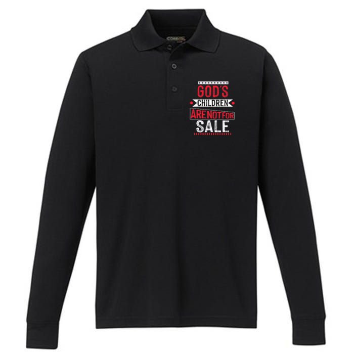 Gods Children Are Not For Sale  End Human Trafficking Save The Children Performance Long Sleeve Polo