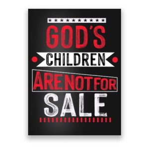 Gods Children Are Not For Sale  End Human Trafficking Save The Children Poster