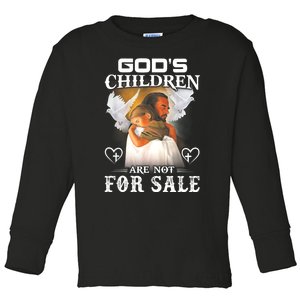 Gods Children Are Not For Sale Toddler Long Sleeve Shirt