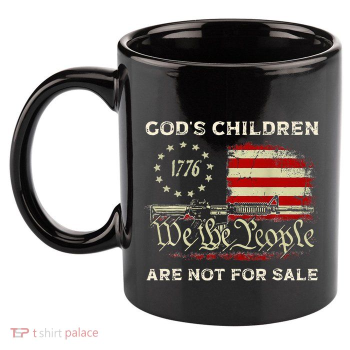 GodS Children Are Not For Sale Embracing Sound Of Freedom 11oz C Handle Ceramic Mug