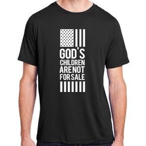 Gods Children Are Not For Sale End Human Trafficking Save The Children Adult ChromaSoft Performance T-Shirt