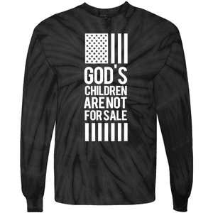 Gods Children Are Not For Sale End Human Trafficking Save The Children Tie-Dye Long Sleeve Shirt