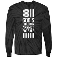 Gods Children Are Not For Sale End Human Trafficking Save The Children Tie-Dye Long Sleeve Shirt