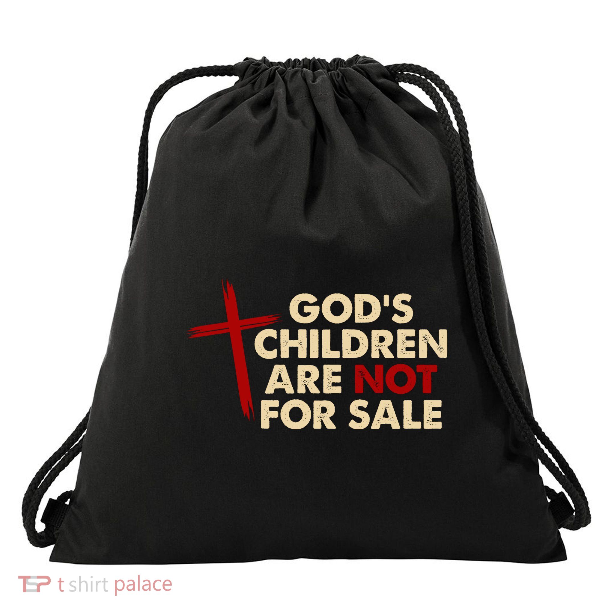 Gods Children Are Not For Sale Trafficking Awareness Drawstring Bag