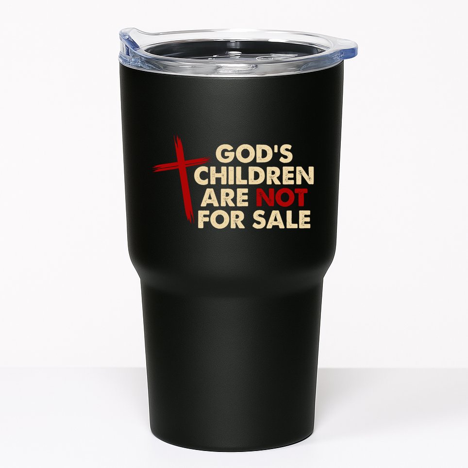 Gods Children Are Not For Sale Trafficking Awareness Tumbler