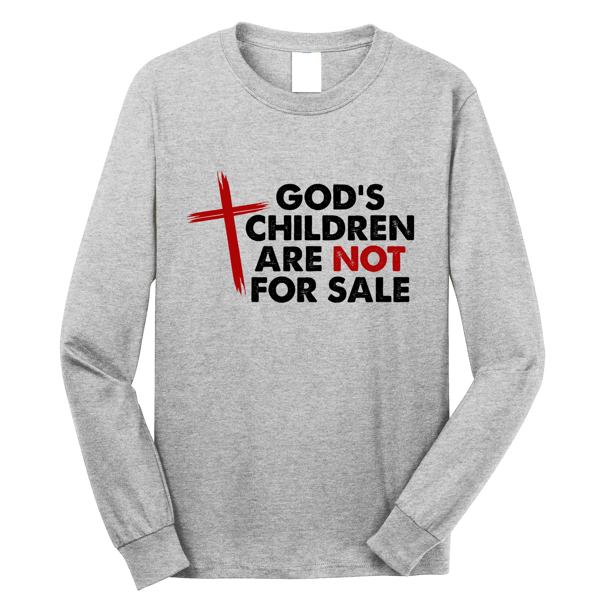 Gods Children Are Not For Sale Trafficking Awareness Long Sleeve Shirt
