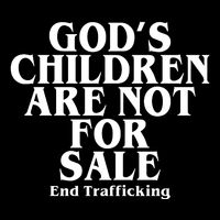 Gods Children Are Not For Sale End Trafficking Cooling Performance Crew T-Shirt