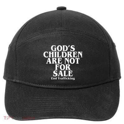 Gods Children Are Not For Sale End Trafficking 7-Panel Snapback Hat