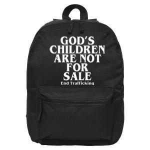 Gods Children Are Not For Sale End Trafficking 16 in Basic Backpack