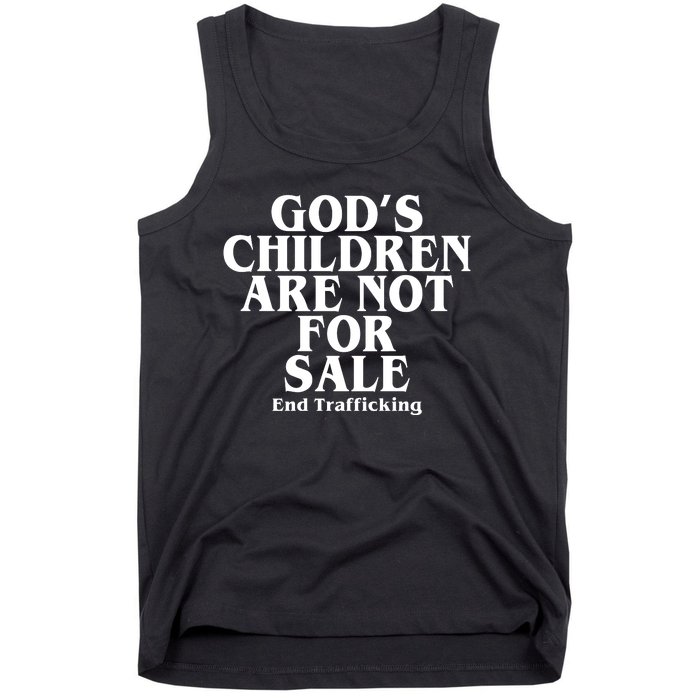 Gods Children Are Not For Sale End Trafficking Tank Top