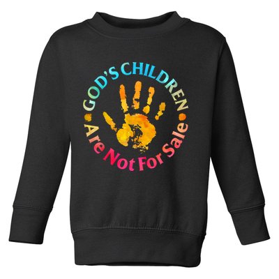 Gods Children Are Not For Sale Hand Prints Toddler Sweatshirt