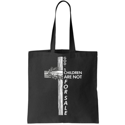 Gods Children Are Not For Sale Funny Gods Children Christ Tote Bag