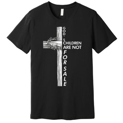 Gods Children Are Not For Sale Funny Gods Children Christ Premium T-Shirt