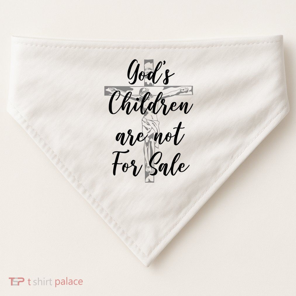 Gods Children Are Not For Sale Christ Awareness USA-Made Doggie Bandana