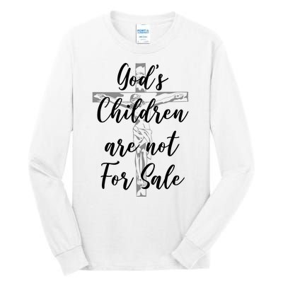 Gods Children Are Not For Sale Christ Awareness Tall Long Sleeve T-Shirt