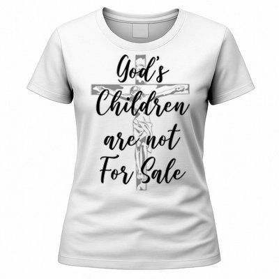 Gods Children Are Not For Sale Christ Awareness Women's T-Shirt