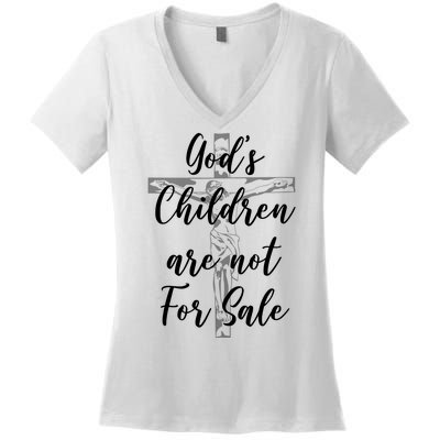 Gods Children Are Not For Sale Christ Awareness Women's V-Neck T-Shirt