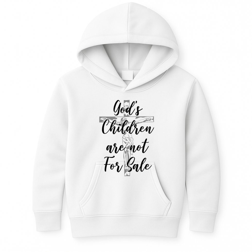Gods Children Are Not For Sale Christ Awareness Kids Hoodie