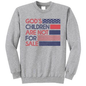 Gods Children Are Not For Sale Patriotic Flag Tall Sweatshirt