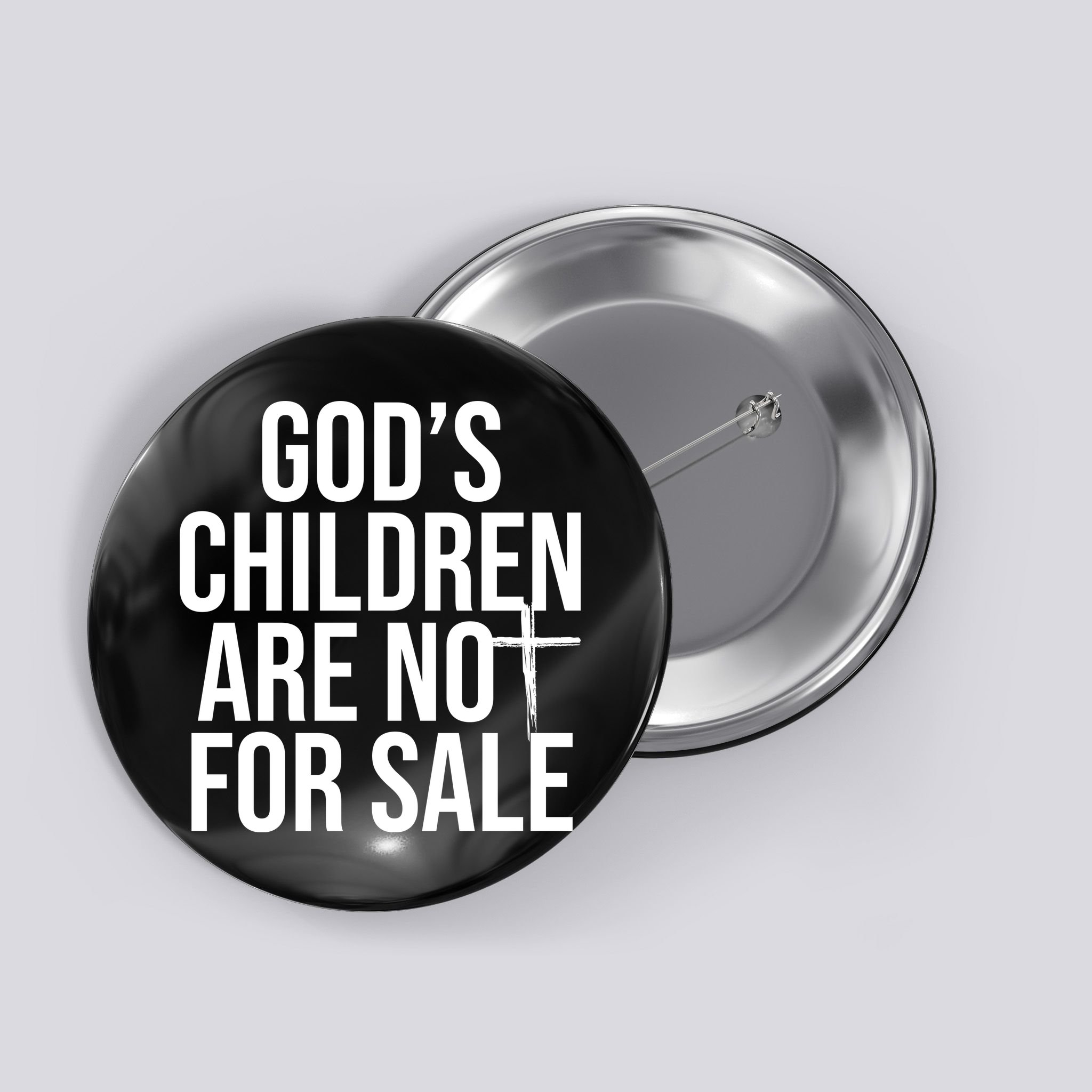 Gods Children Are Not For Sale Cross Button