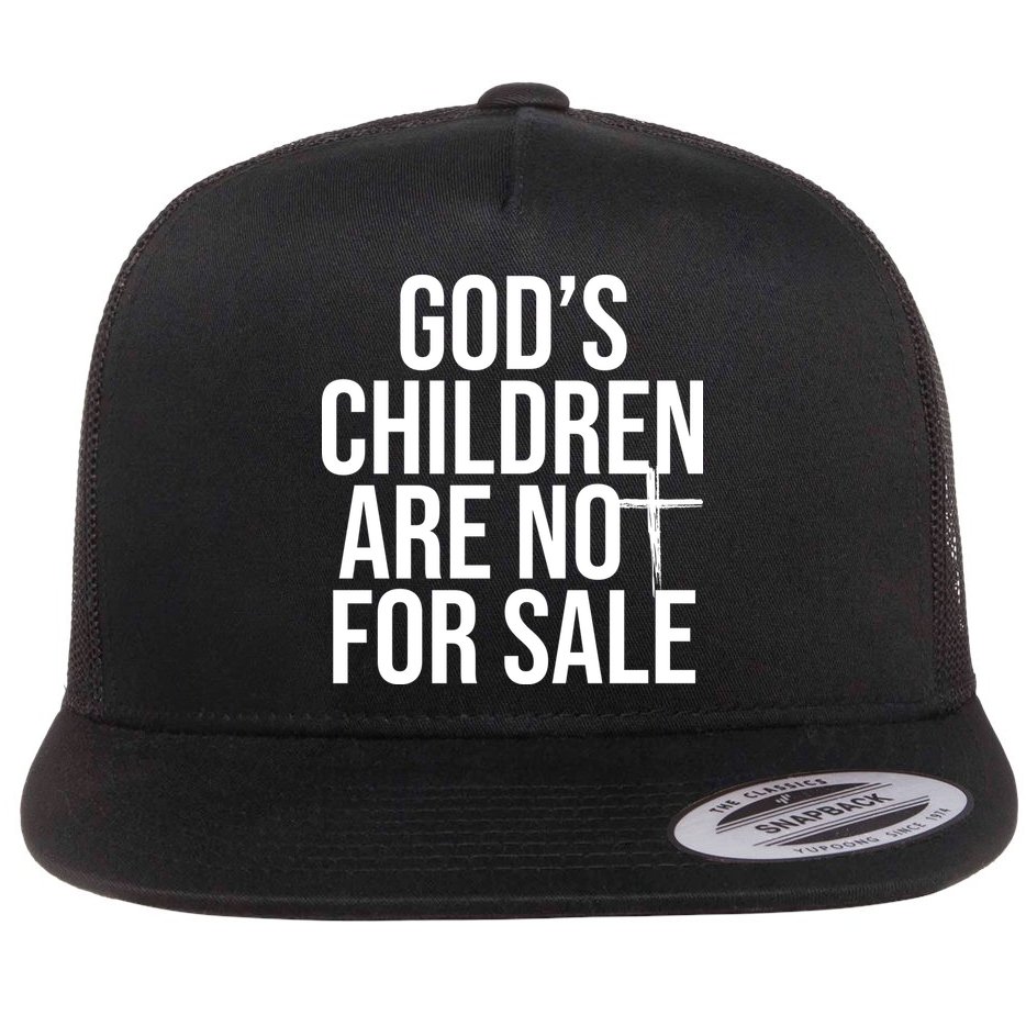 Gods Children Are Not For Sale Cross Flat Bill Trucker Hat