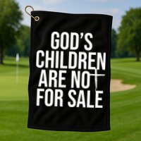 Gods Children Are Not For Sale Cross Golf Towel