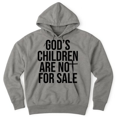 Gods Children Are Not For Sale Cross Hoodie