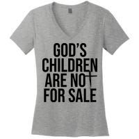Gods Children Are Not For Sale Cross Women's V-Neck T-Shirt