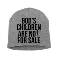 Gods Children Are Not For Sale Cross Short Acrylic Beanie