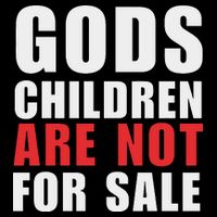 Gods Children Are Not For Sale End Human Trafficking Save Children Impact Tech Backpack