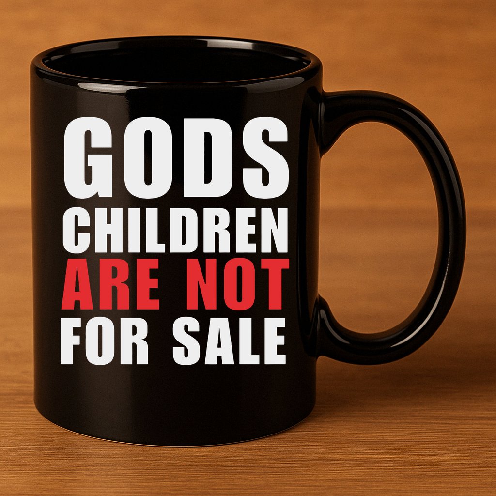 Gods Children Are Not For Sale End Human Trafficking Save Children 11oz C Handle Ceramic Mug