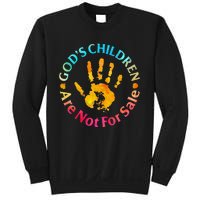 God's Children Are Not For Sale Hand Prints Sweatshirt