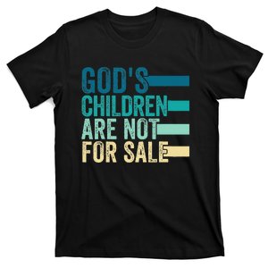 Gods Children Are Not For Sale Funny Quote T-Shirt