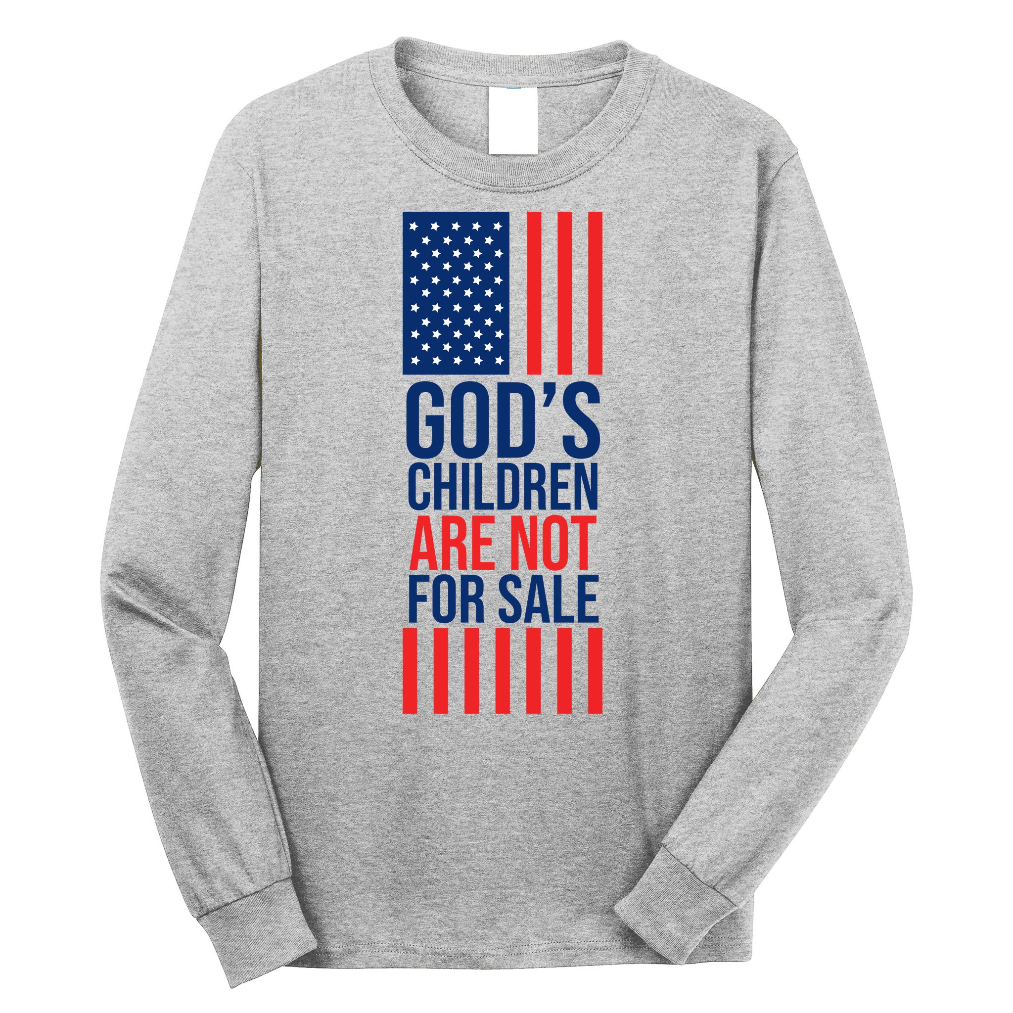Gods Children Are Not For Sale USA Long Sleeve Shirt