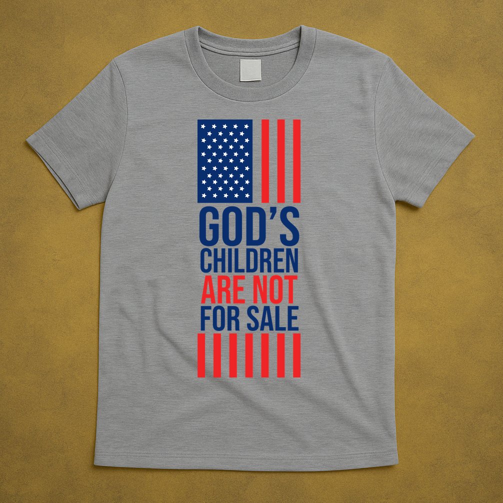 Gods Children Are Not For Sale USA T-Shirt