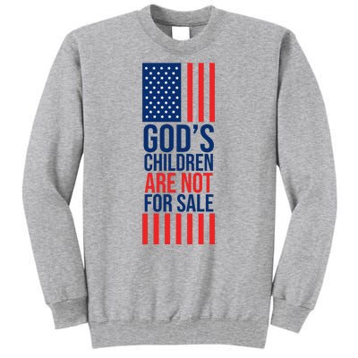 Gods Children Are Not For Sale USA Tall Sweatshirt