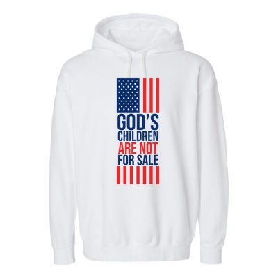 Gods Children Are Not For Sale USA Garment-Dyed Fleece Hoodie