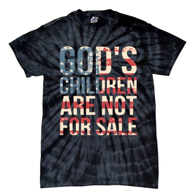 Gods Children Are Not For Sale Funny Political Tie-Dye T-Shirt