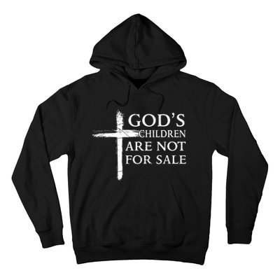 Gods Children Are Not For Sale Cross Christian Hoodie