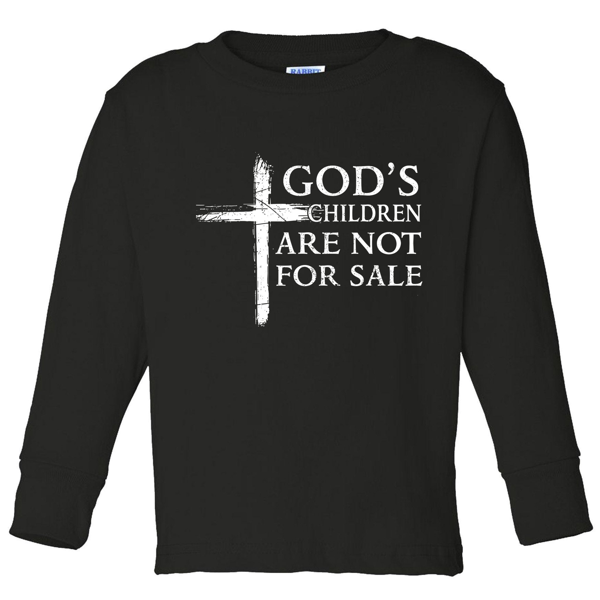 Gods Children Are Not For Sale Cross Christian Toddler Long Sleeve Shirt
