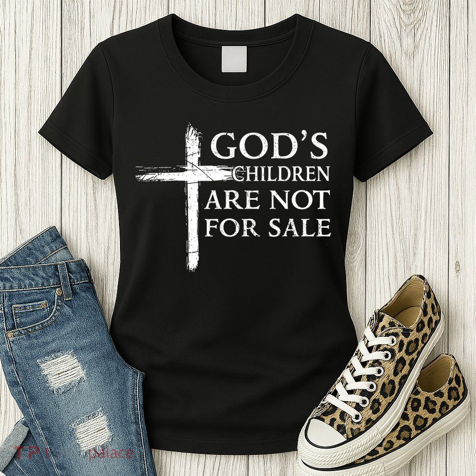 Gods Children Are Not For Sale Cross Christian Womens T-Shirt