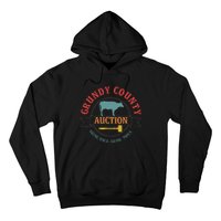 Grundy County Auction Going Once Going Twice Hoodie