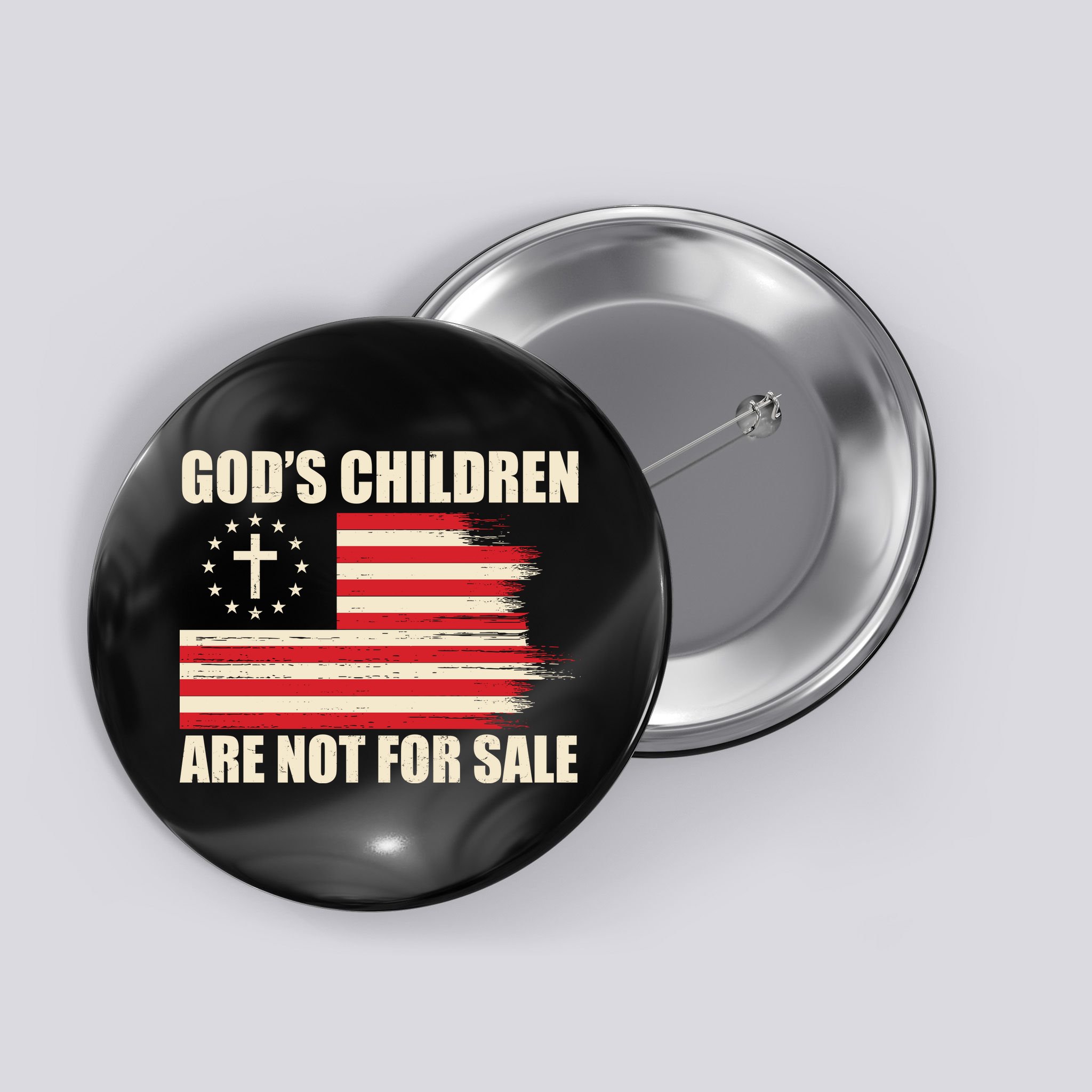 Gods Children Are Not For Sale Funny Christian Quote Button
