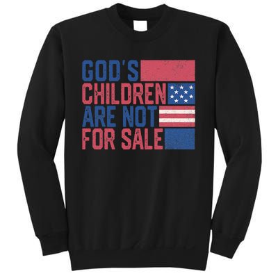 Gods Children Are Not For Sale Funny Quote Sweatshirt