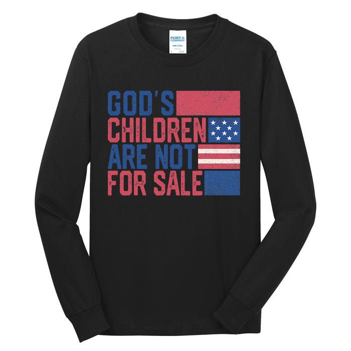 Gods Children Are Not For Sale Funny Quote Tall Long Sleeve T-Shirt