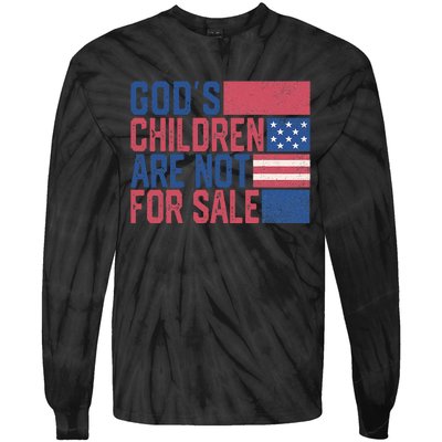 Gods Children Are Not For Sale Funny Quote Tie-Dye Long Sleeve Shirt