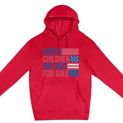 Gods Children Are Not For Sale Funny Quote Premium Pullover Hoodie