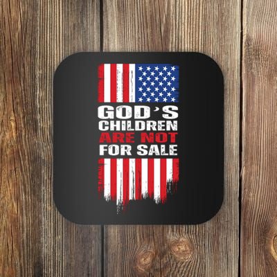 Gods Children Are Not For Sale American Flag Coaster